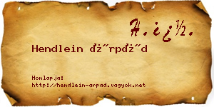 Hendlein Árpád névjegykártya